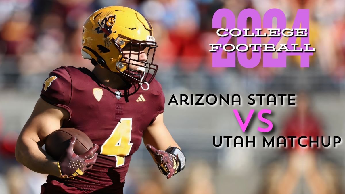 2024 College Football Amazing Odds For Arizona State vs. Utah Matchup