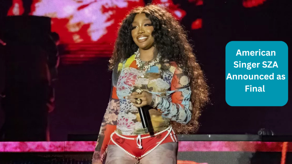 American Singer SZA Announced as Final Headliner for Glastonbury 2024