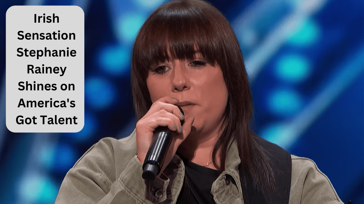 Irish Sensation Stephanie Rainey Shines on America's Got Talent