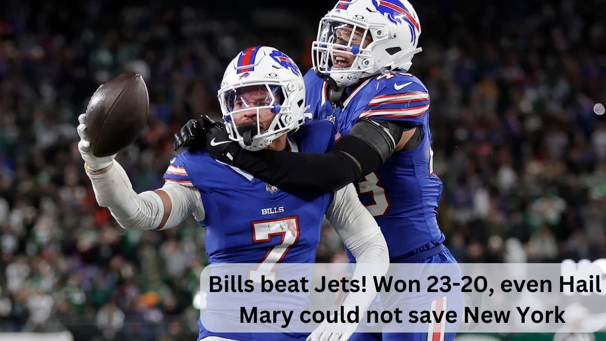 Bills beat Jets! Won 23-20, even Hail Mary could not save New York