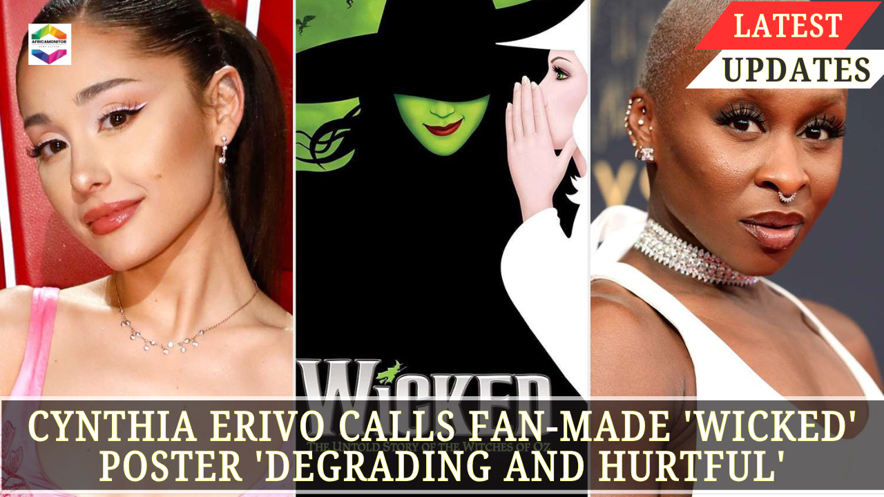 Cynthia Erivo Calls Fan-Made 'Wicked' Poster 'Degrading and Hurtful'