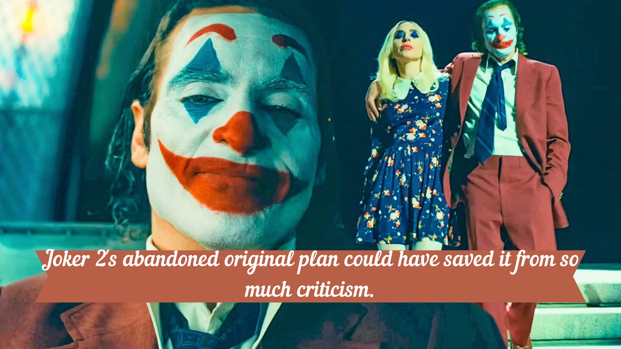 Joker 2’s abandoned original plan could have saved it from so much criticism.