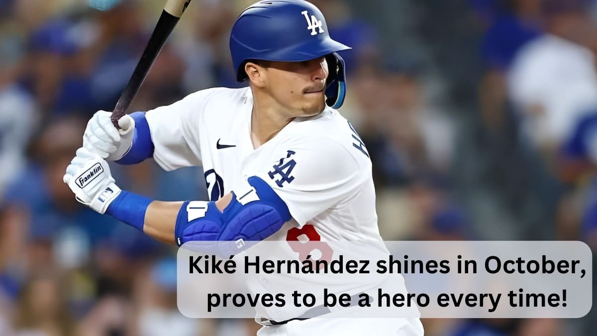 Kiké Hernández shines in October, proves to be a hero every time!