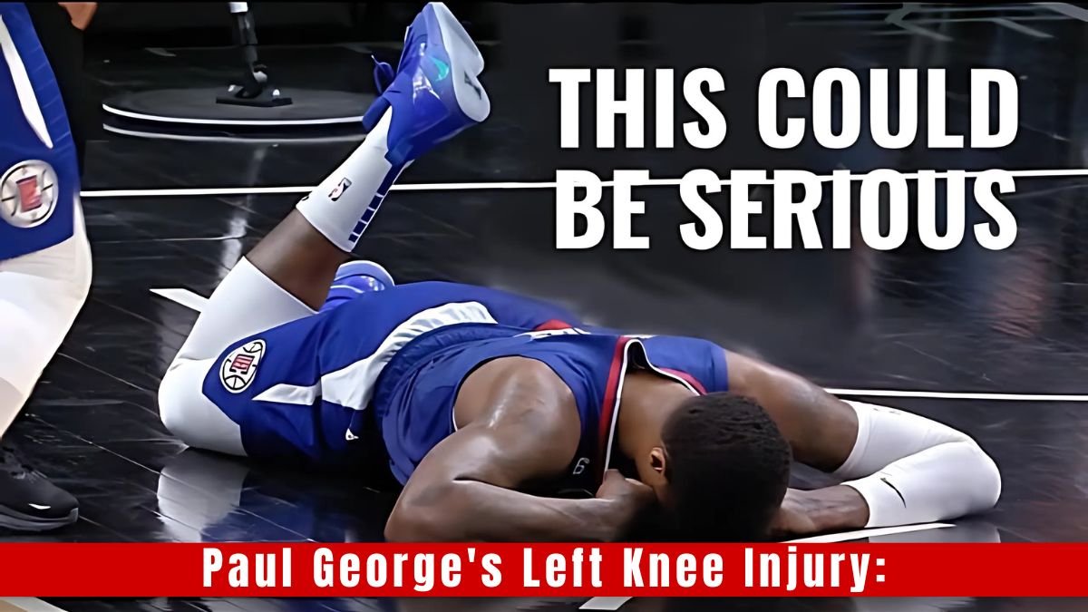 Paul George's Left Knee Injury