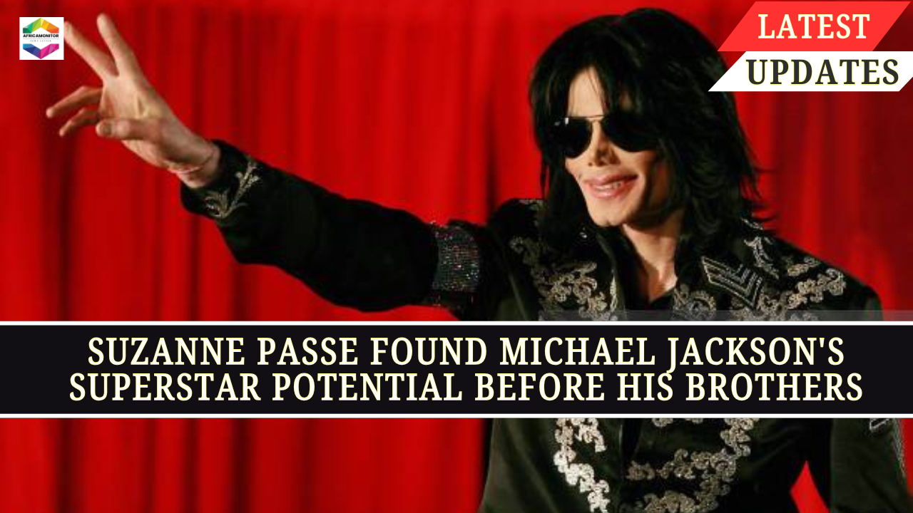 Suzanne Passe Found Michael Jackson's Superstar Potential Before His Brothers