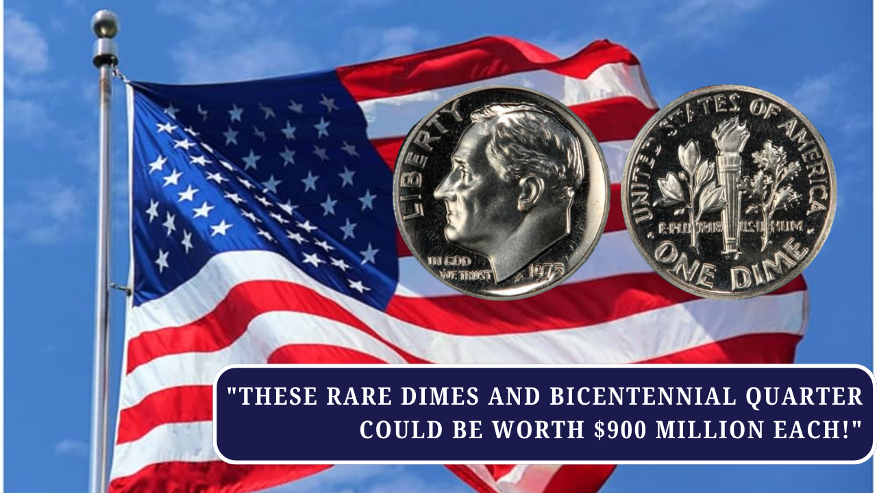 These Rare Dimes and Bicentennial Quarter Could Be Worth $900 Million Each!